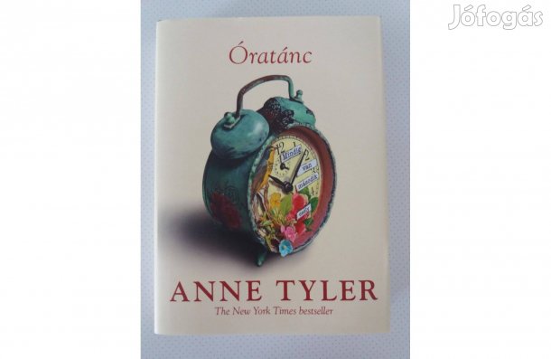 Anne Tyler: Óratánc