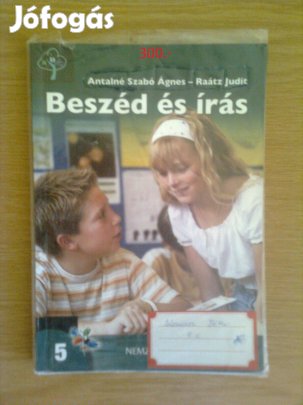 Antalné: Beszéd és írás 5