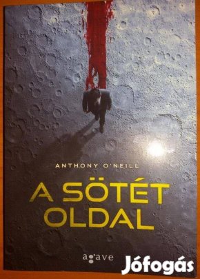 Anthony O'Neill: A sötét oldal