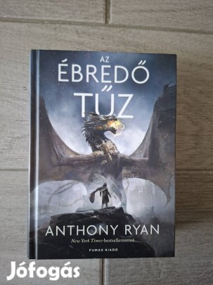 Anthony Ryan: Az ébredő tűz (Draconis Memoria 1.) könyv 