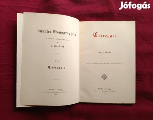 Antik könyv Henry Thode: Correggio (Künstler-Monographien XXX.) 1898