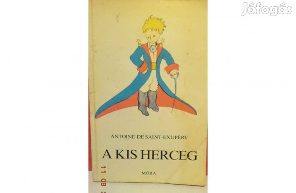 Antoine De Saint-Exupéry: A kis herceg