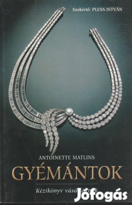 Antoinette Matlins: Gyémántok