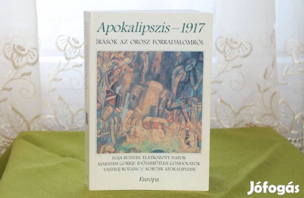 Apokalipszis -1917- Írások az orosz forradalomról
