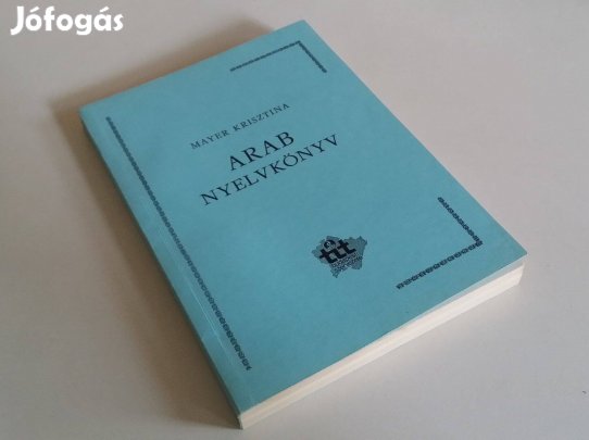 Arab nyelvkönyv (Mayer Krisztina)