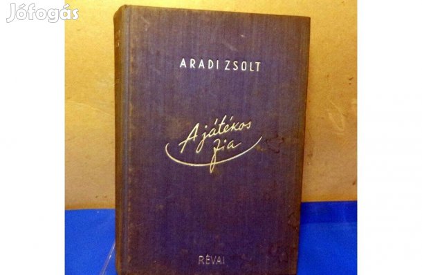 Aradi Zsolt: A jétékos fia