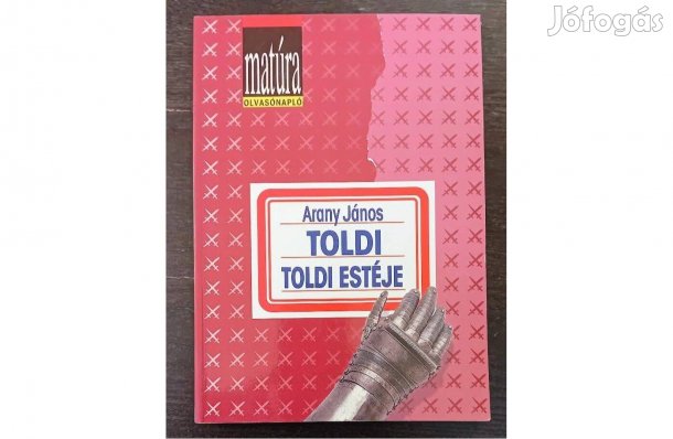 Arany János: Told, Toldi estéje Matúra olvasónapló 1. munkafüzettel