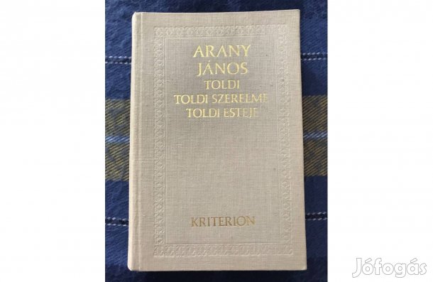 Arany János: Toldi, Toldi szerelme, Toldi estéje (Kriterion 1975)