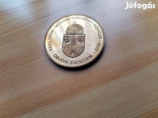 Aranyozot kitüntető érme Óbudai Egyetem 2015-ös szép db