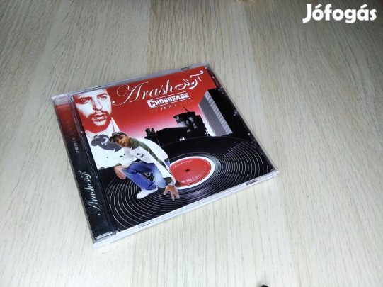 Arash - Crossfade /The Remix Album/ CD 2006