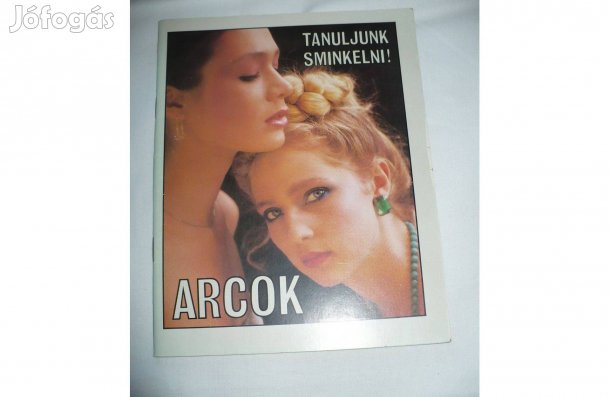 Arcok - Tanuljunk sminkelni