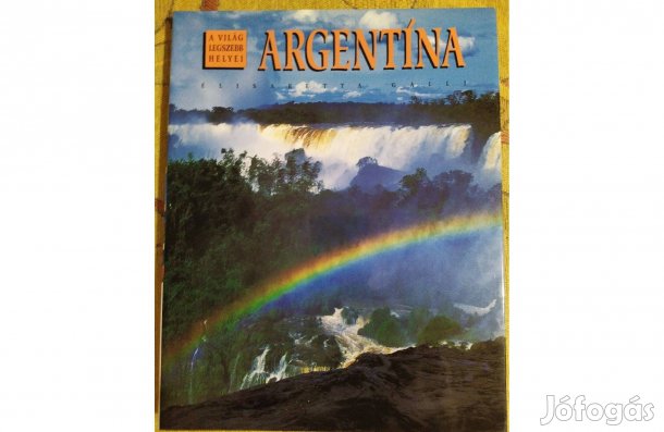 Argentína - nagy képes album, könyv