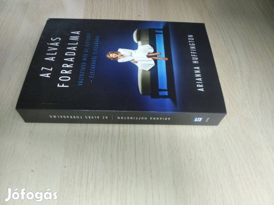 Arianna Huffington : Az alvás forradalma