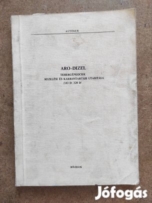 Aro Dízel 243 és 320 kezelési karbantartási utasítás