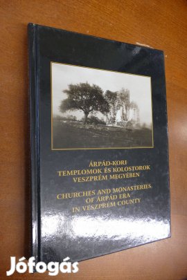 Árpád-kori templomok és kolostorok Veszprém megyében