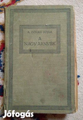 Arthur Conan Doyle - A nagy árnyék