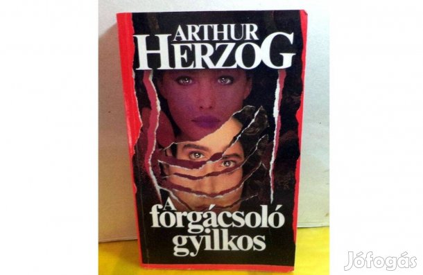 Arthur Herzog: A forgácsoló gyilkos