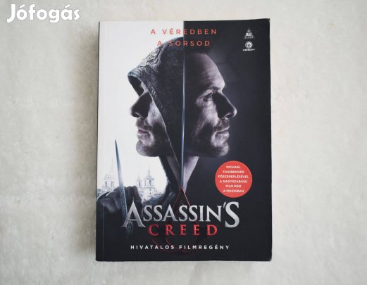 Assassin's Creed - A hivatalos filmregény - Christie Golden