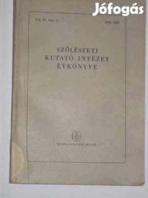 Ásvány - Barra Szőlészeti Kutató Intézet évkönyve XI. 2