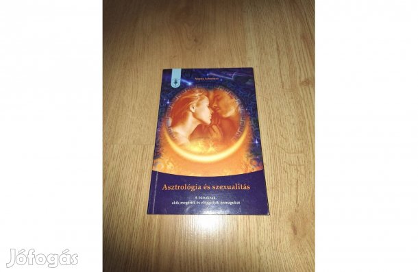 Asztrológia és szexualitás. A bátraknak, akik megértik és elfogadják