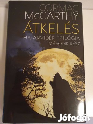 Átkelés; Cormac Mccarthy