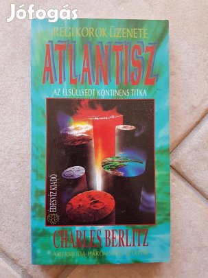 Atlantisz - Az elsüllyedt kontinens titka