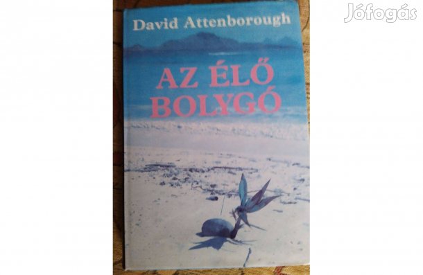 Attenborough - Az élő bolygó, ismeretterjesztő könyv