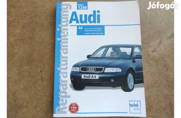 Audi A4 Benzin javítási karbantartási könyv