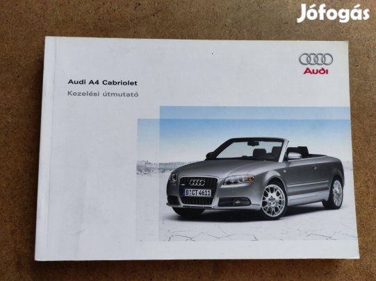 Audi A 4 Cabrió kezelési útmutató. 2005.11-