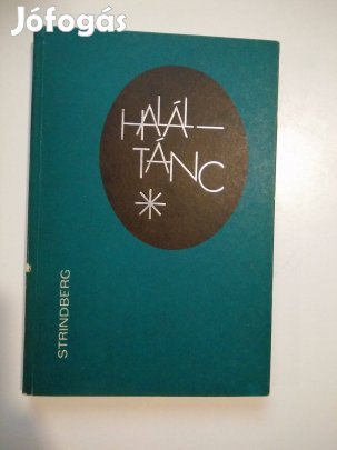 August Strindberg - Haláltánc