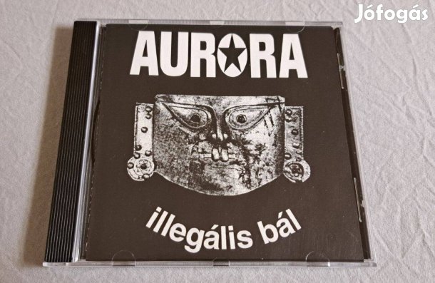Aurora - Illegális bál - CD