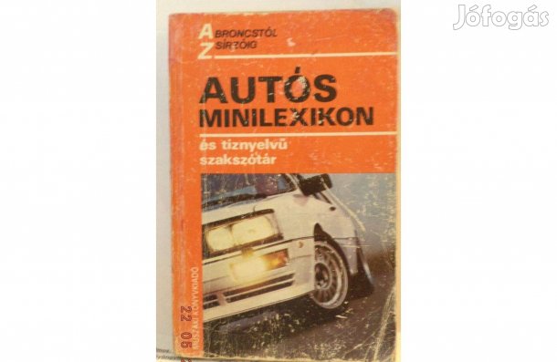 Autós minilexikon és tíznyelvű szakszótár