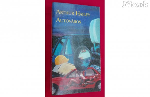 Autóváros, írta: Arthur Hailey