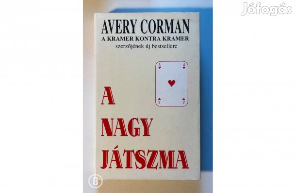 Avery Corman: A nagy játszma - - - (Csak személyesen!)