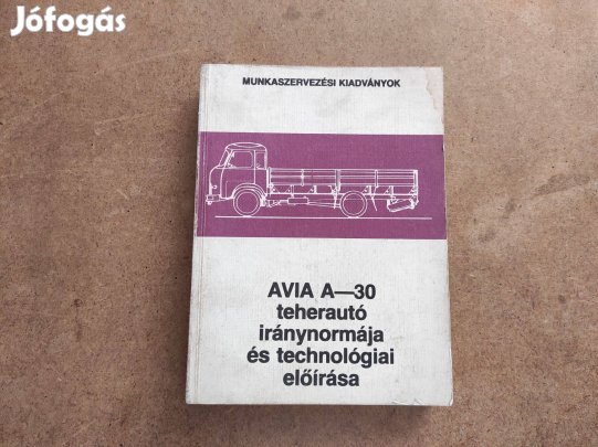 Avia A 30 Műhely javítási és technológia szerelési könyv