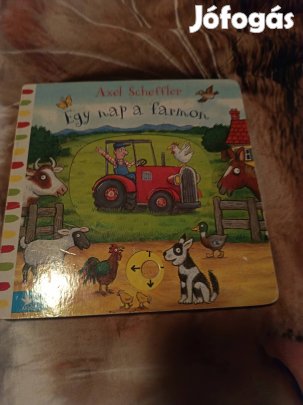 Axel Scheffler: Egy nap a farmon