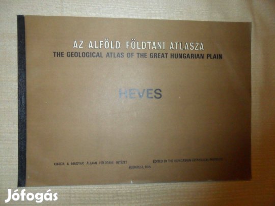 Az Alföld földtani atlasza Heves