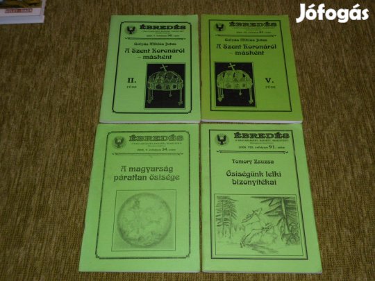 Az Ébredés folyóirat 4 száma: A Szent Koronáról, magyarságról