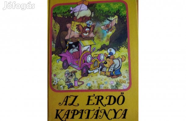 Az Erdő Kapitánya Mesekönyv