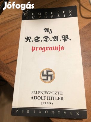 Az NSDAP programja - Nemzetek Európája Kiadó