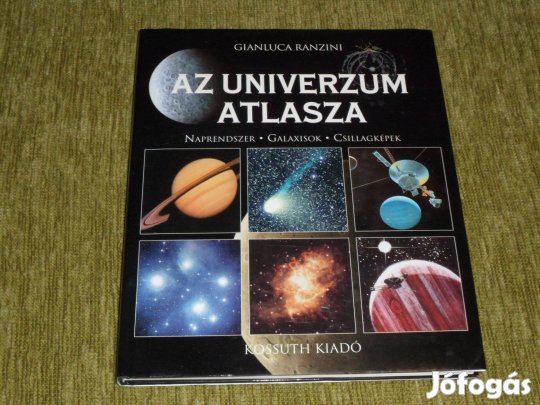 Az Univerzum atlasza - Naprendszer, galaxisok, csillagképek