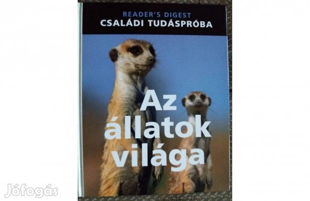 Az állatok világa című kitűnő állapotú könyv eladó!