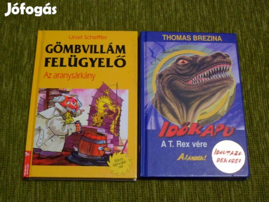 Az aranysárkány (Gömbvillám felügyelő) + A T. Rex vére (Időkapu)