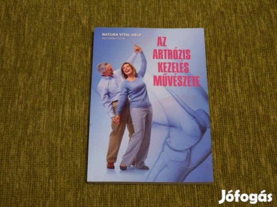 Az artrózis kezelés művészete - Az ízületi (artrózisos) fájdalom csök