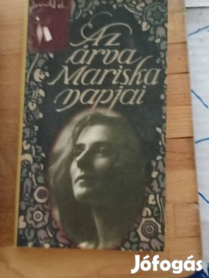 Az árva Mariska napjai Kőrössi P. József Noran Kiadó, 2008