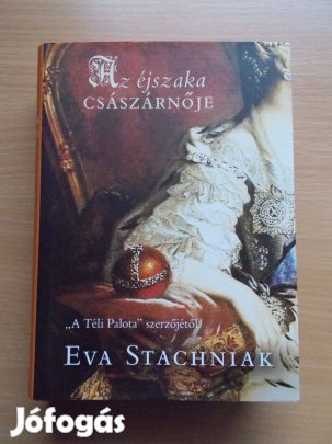 Az éjszaka császárnője, Eva Stachniak