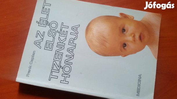 Az élet első tizenkét hónapja -Babát várunk -Újszülöttről