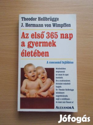 Az első 365 nap a gyermek életében, Hellbrügge-Wimpffen