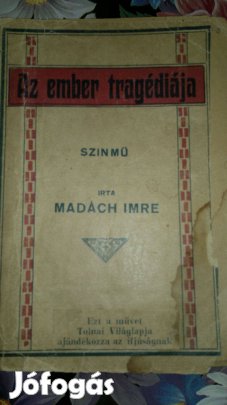 Az ember tragédiája :Madách Imre színmű : gyűjtőknek!!! 1923