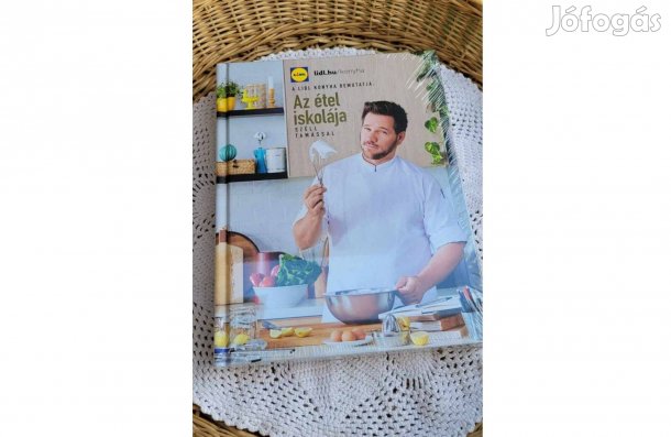 Az étel iskolája Széll Tamással -Alapszakácskönyv mindenkinek